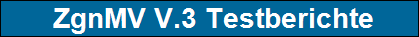 ZgnMV V.3 Testberichte