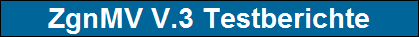 ZgnMV V.3 Testberichte