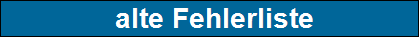 alte Fehlerliste